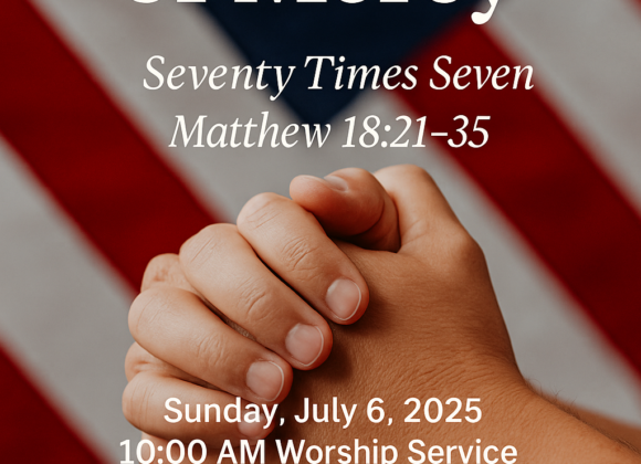 Matthew 18:21-35 “The Math of Mercy”