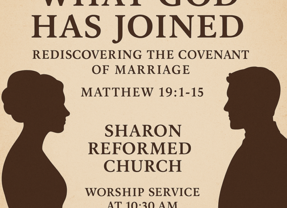 What God has Joined Matthew 19 :1-15 “What God Has Joined: Rediscovering The Covenant ofMarriage
