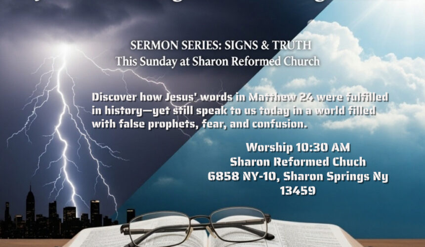 Matthew 24:15-28 “Don’t Be Led Astray: Jesus’ Warning to a Watching Church”