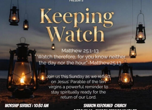 Matthew 25-1-13 Matthew 25:1-13 “Keeping Watch”