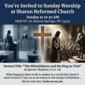 “The Whistleblower and the King On Trial” Matthew 27:11- 26